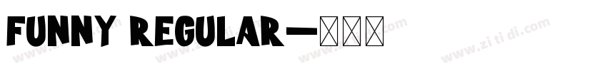 funny Regular字体转换